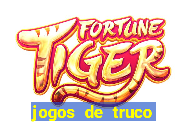 jogos de truco online valendo dinheiro